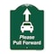 Signmission Please Pull Forward W/ Graphic And Ahead Arrow Heavy-Gauge Aluminum Sign, 24" x 18", GW-1824-9934 A-DES-GW-1824-9934 - alternate 1